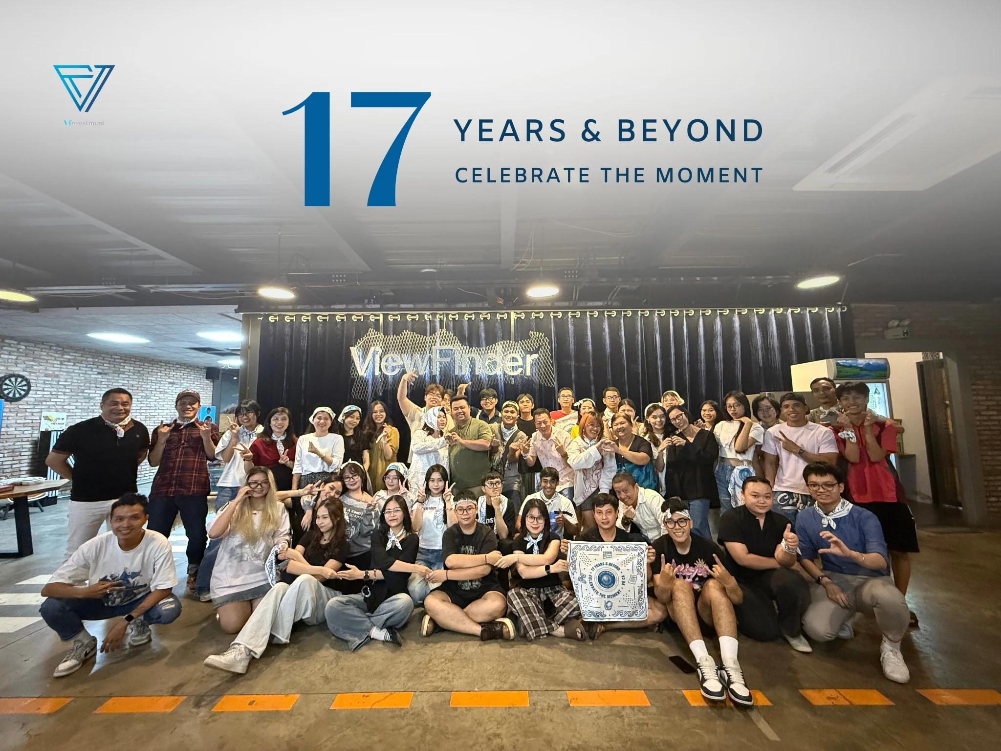 🎉 17 YEARS & BEYOND 🎉