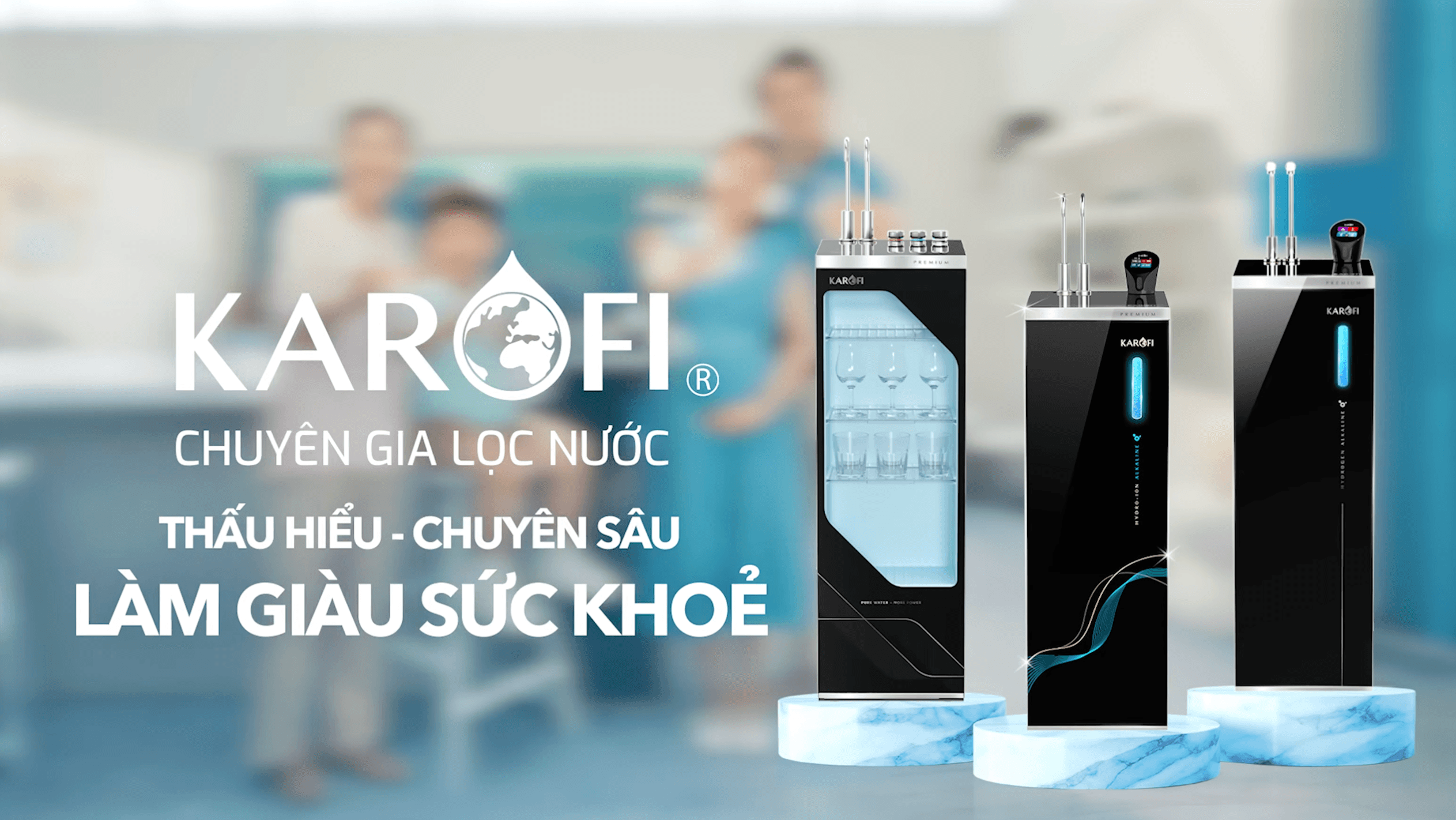 
KAROFI - CHUYÊN GIA LỌC NƯỚC, THẤU HIỂU CHUYÊN SÂU - LÀM GIÀU SỨC KHỎE (TVC 2026)